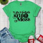 Life Update T-Shirt