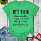 Motherhood Coffee T-Shirt