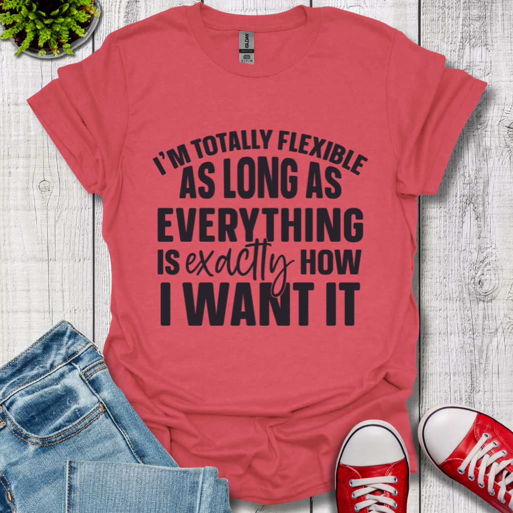 Totally Flexible T-Shirt