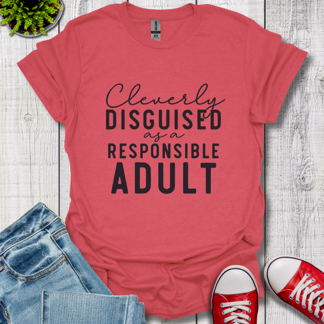 Cleverly Disguised T-Shirt