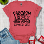 Sarcasm Services T-Shirt