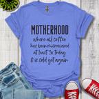 Motherhood Coffee T-Shirt