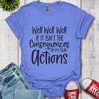 Well Well Well T-Shirt