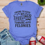 Feelings T-Shirt