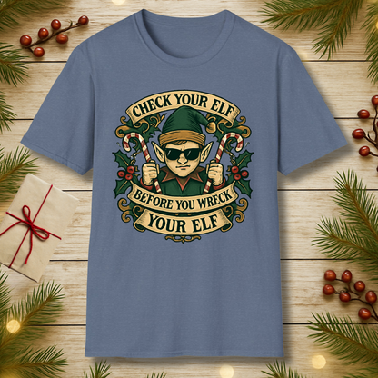 Check your Elf T-Shirt