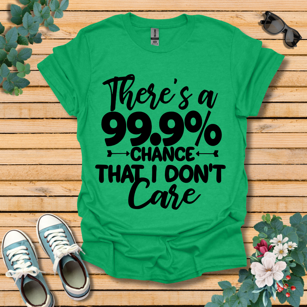 Don't Care T-Shirt