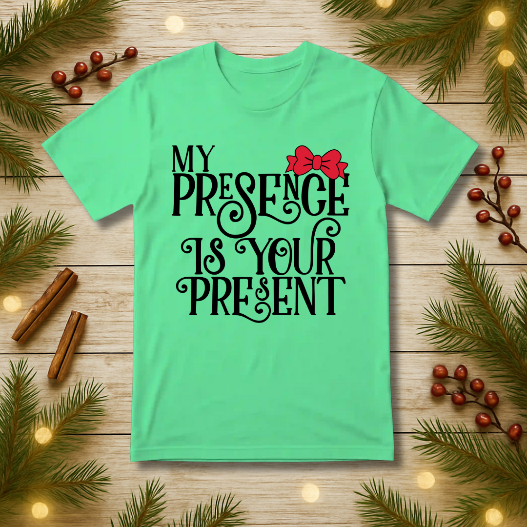 My Presence T-Shirt