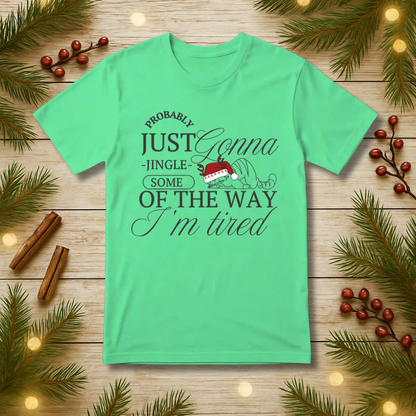 Some of the Way T-Shirt