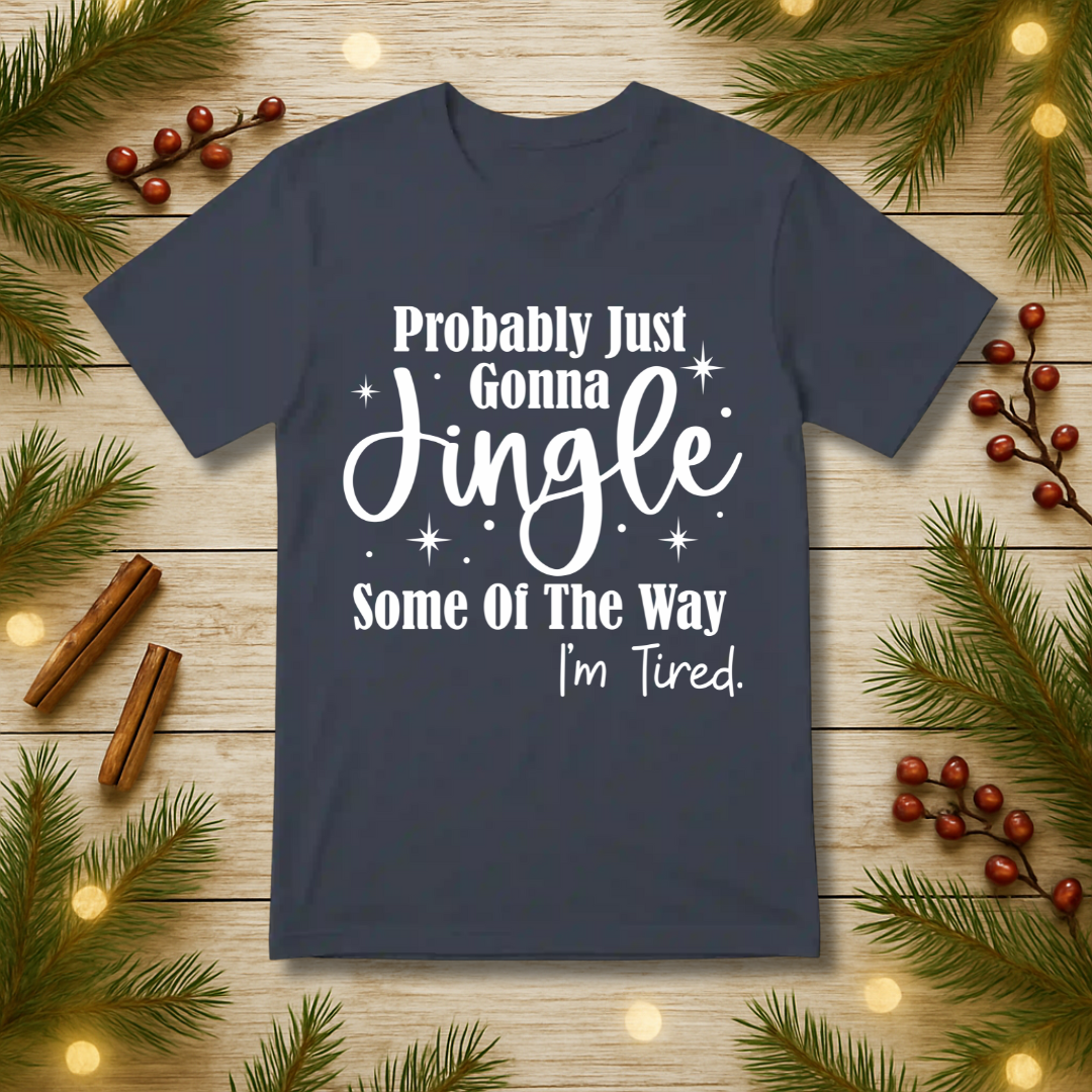 Jingle Some of the Way T-Shirt