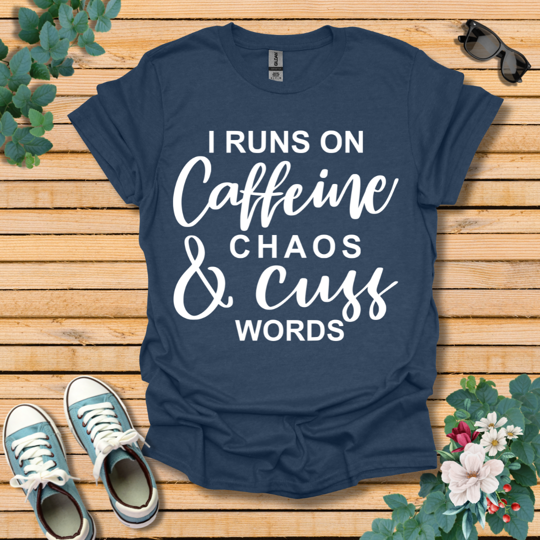 I Runs on Caffeine T-Shirt