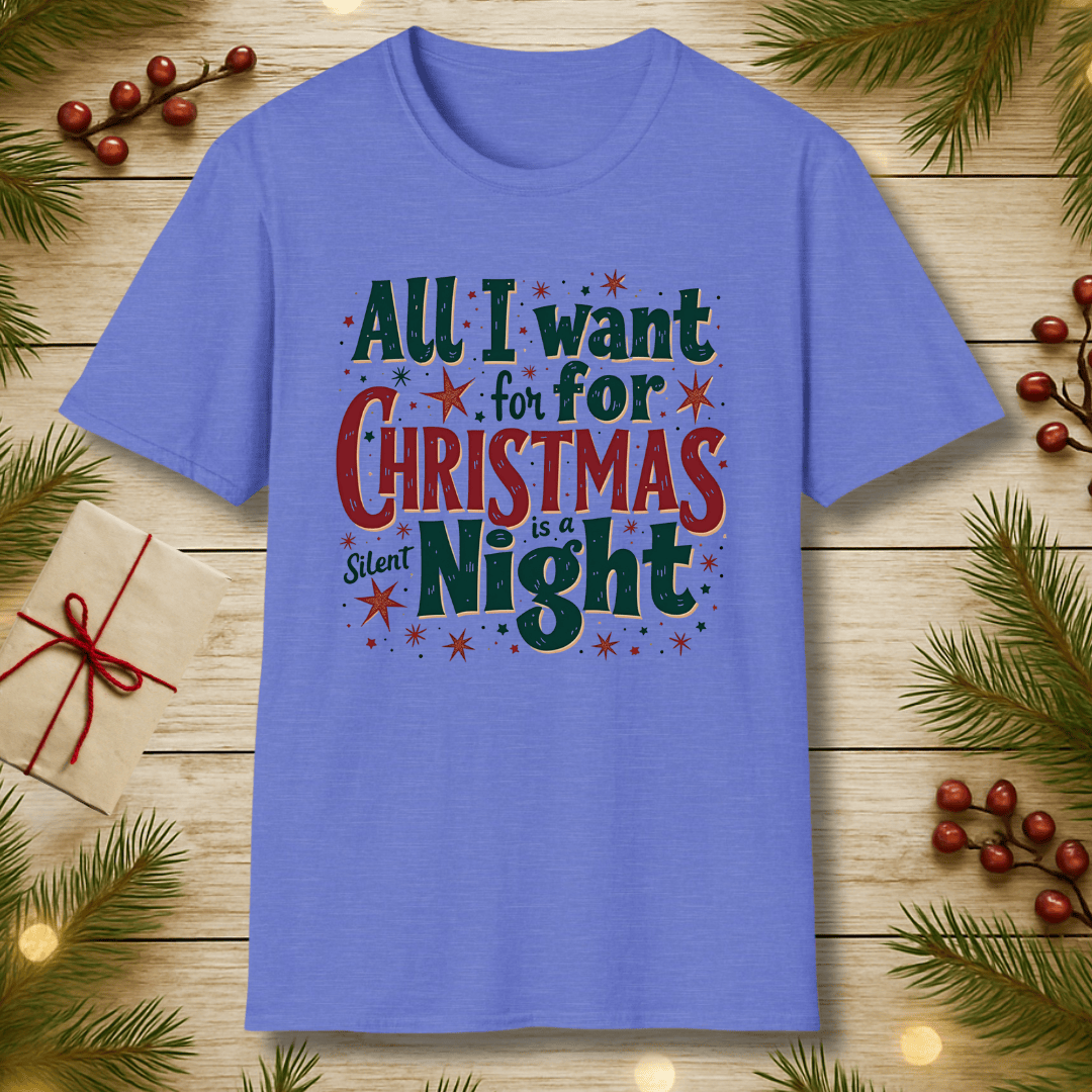 All I Want T-Shirt