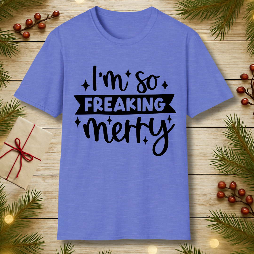 Freaking Merry T-Shirt