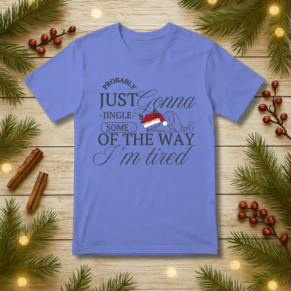 Some of the Way T-Shirt