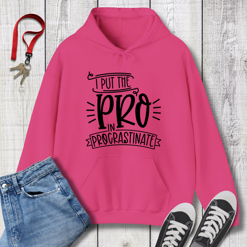 Pro in Procrastinate Hoodie