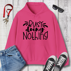 Busy Doing Nothing Hoodie
