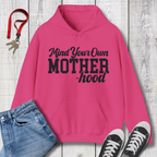 Mind Your Motherhood Hoodie