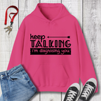 Keep Talking Hoodie