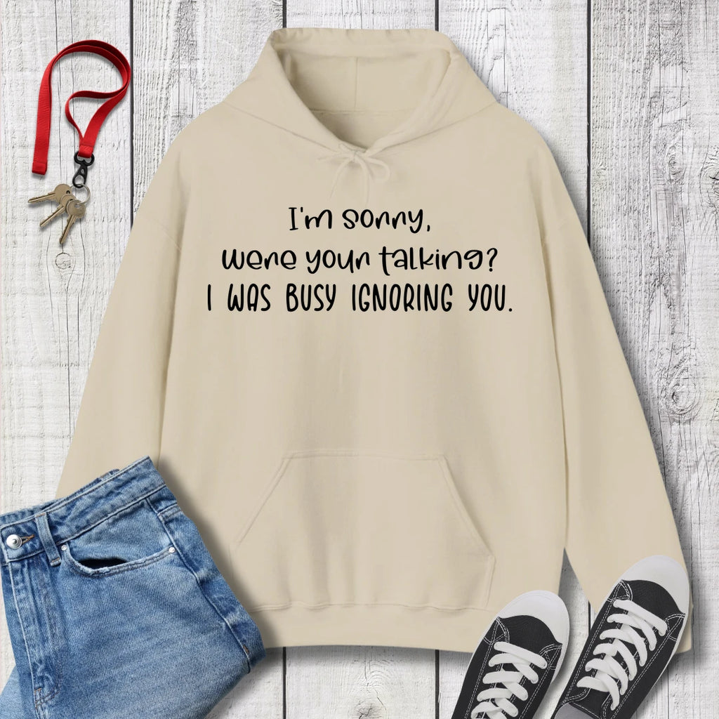 I'm Sorry were you talking Hoodie