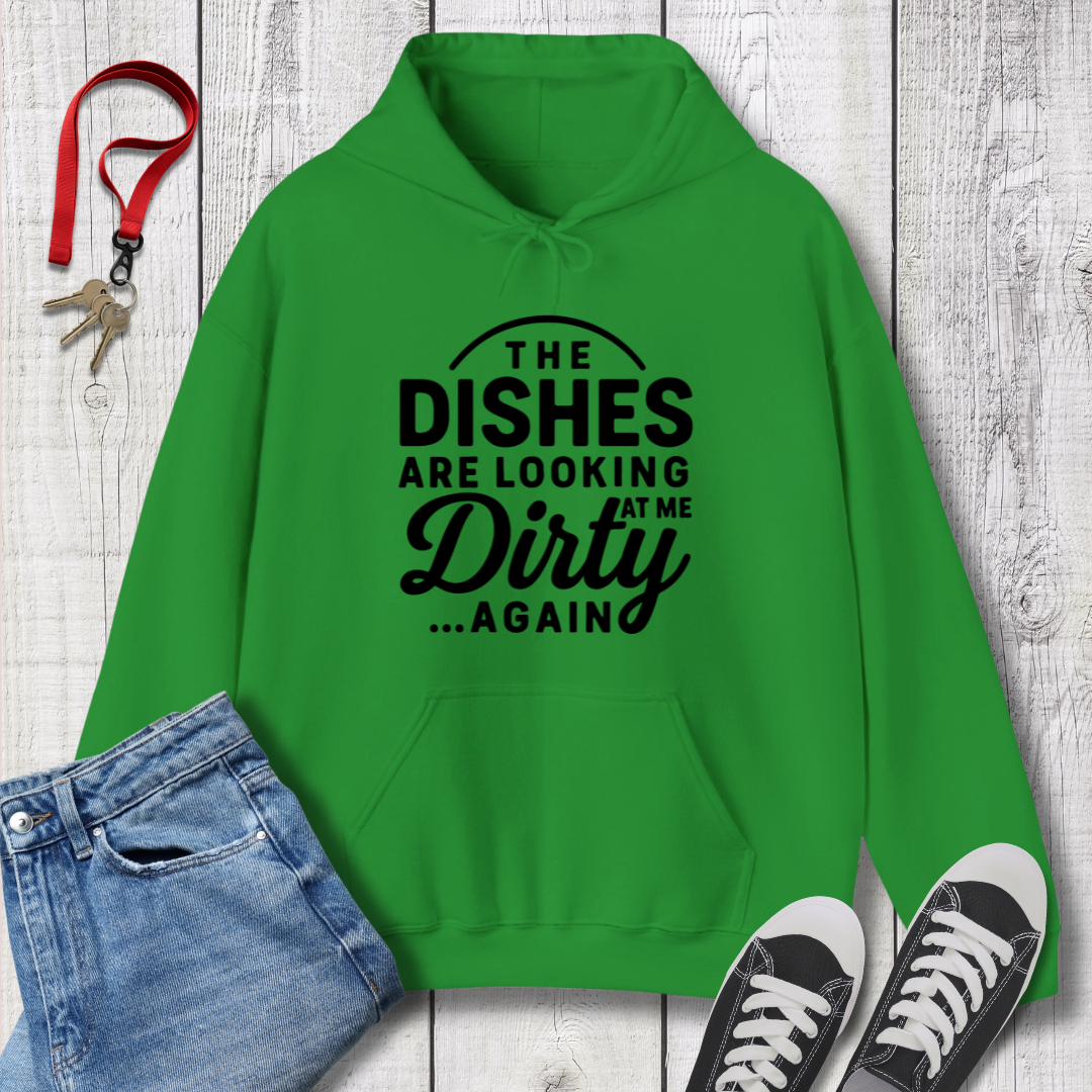 The Dishes are Looking Hoodie