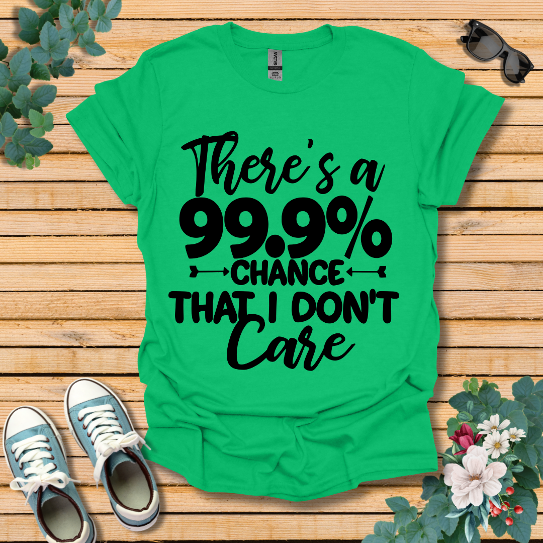 Don't Care T-Shirt