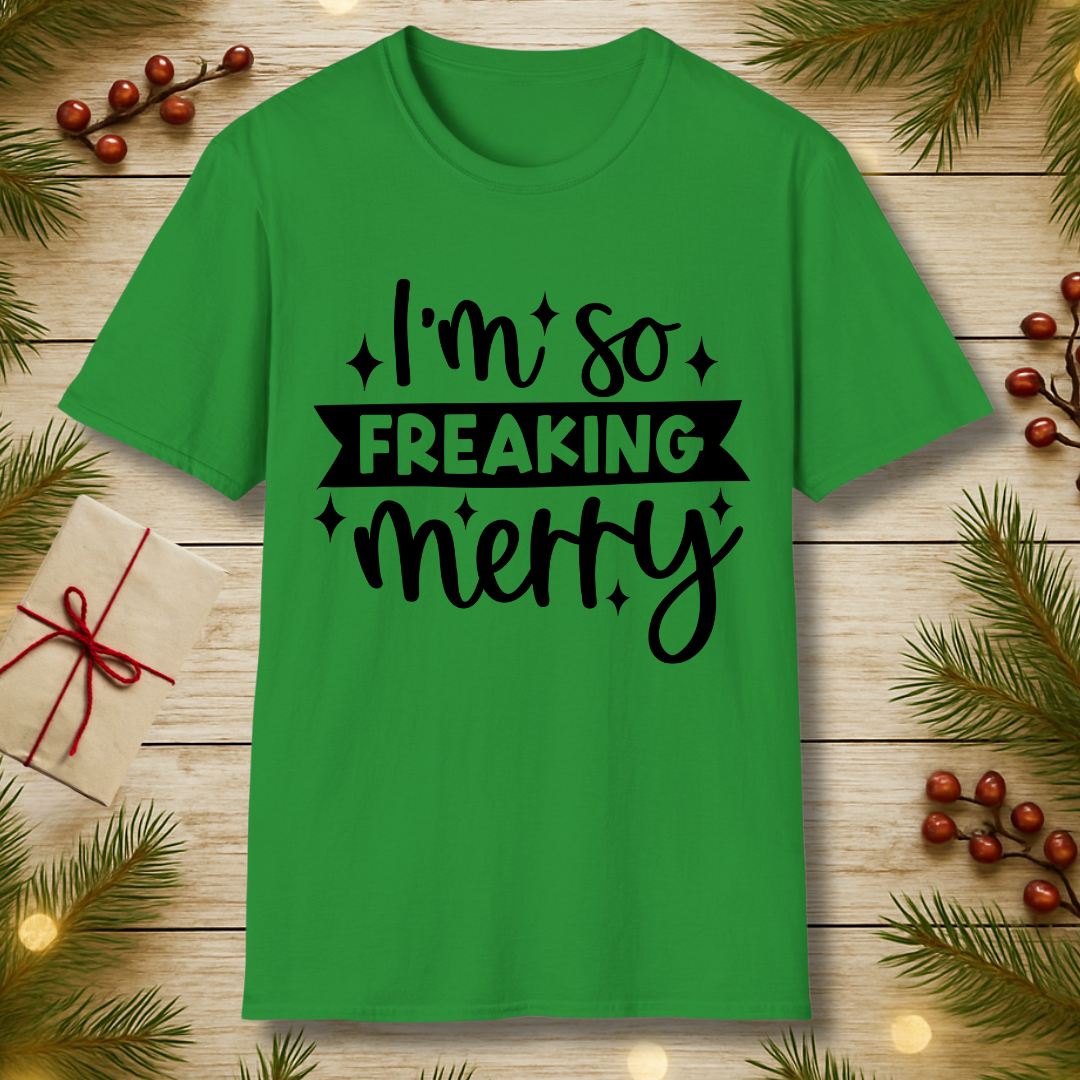 Freaking Merry T-Shirt