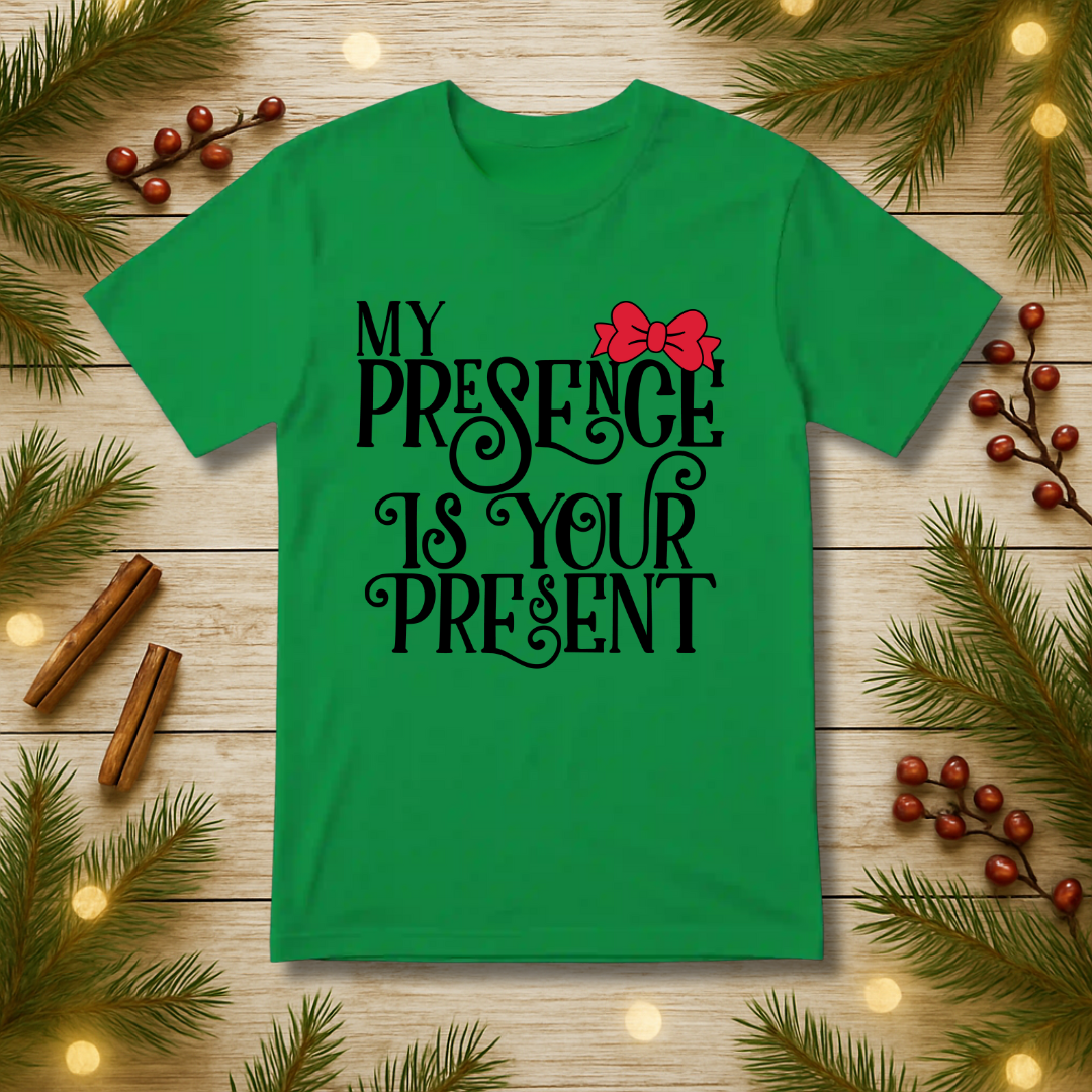 My Presence T-Shirt