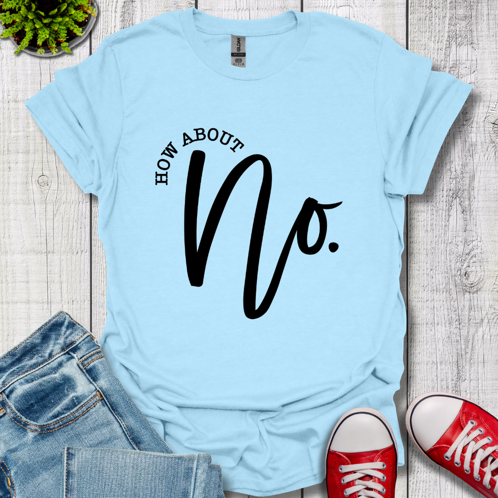 NO T-Shirt