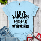 I Love Sarcasm T-Shirt