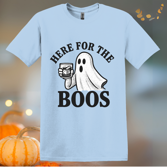 Here for the Boos OF Halloween T-Shirt