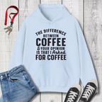 The Difference between Coffee Hoodie