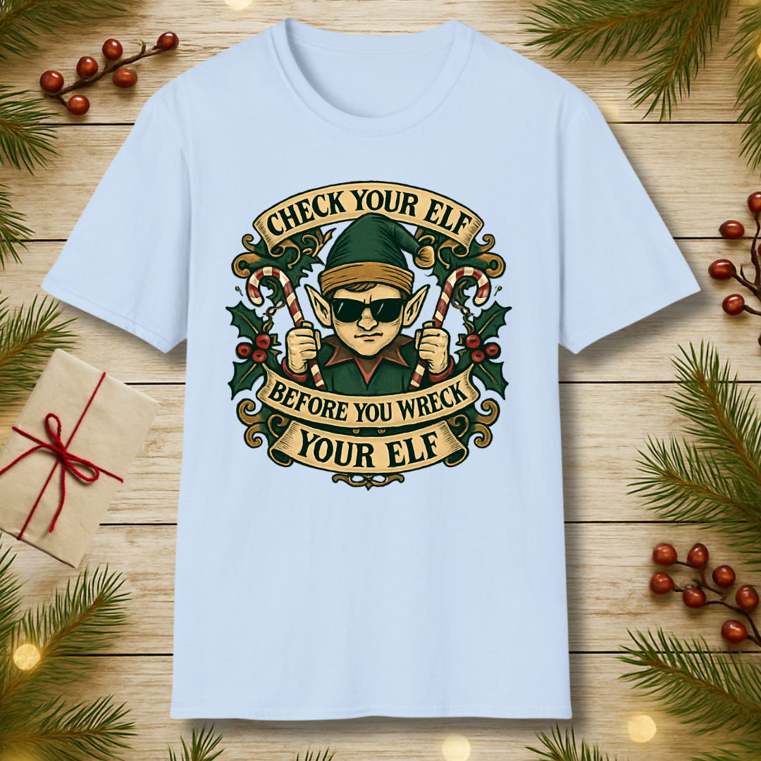 Check your Elf T-Shirt