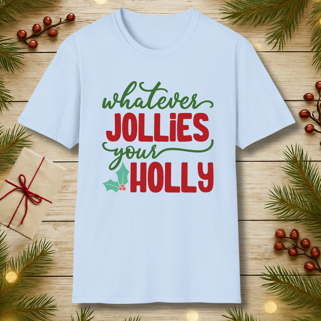 Jollies your Holly T-Shirt