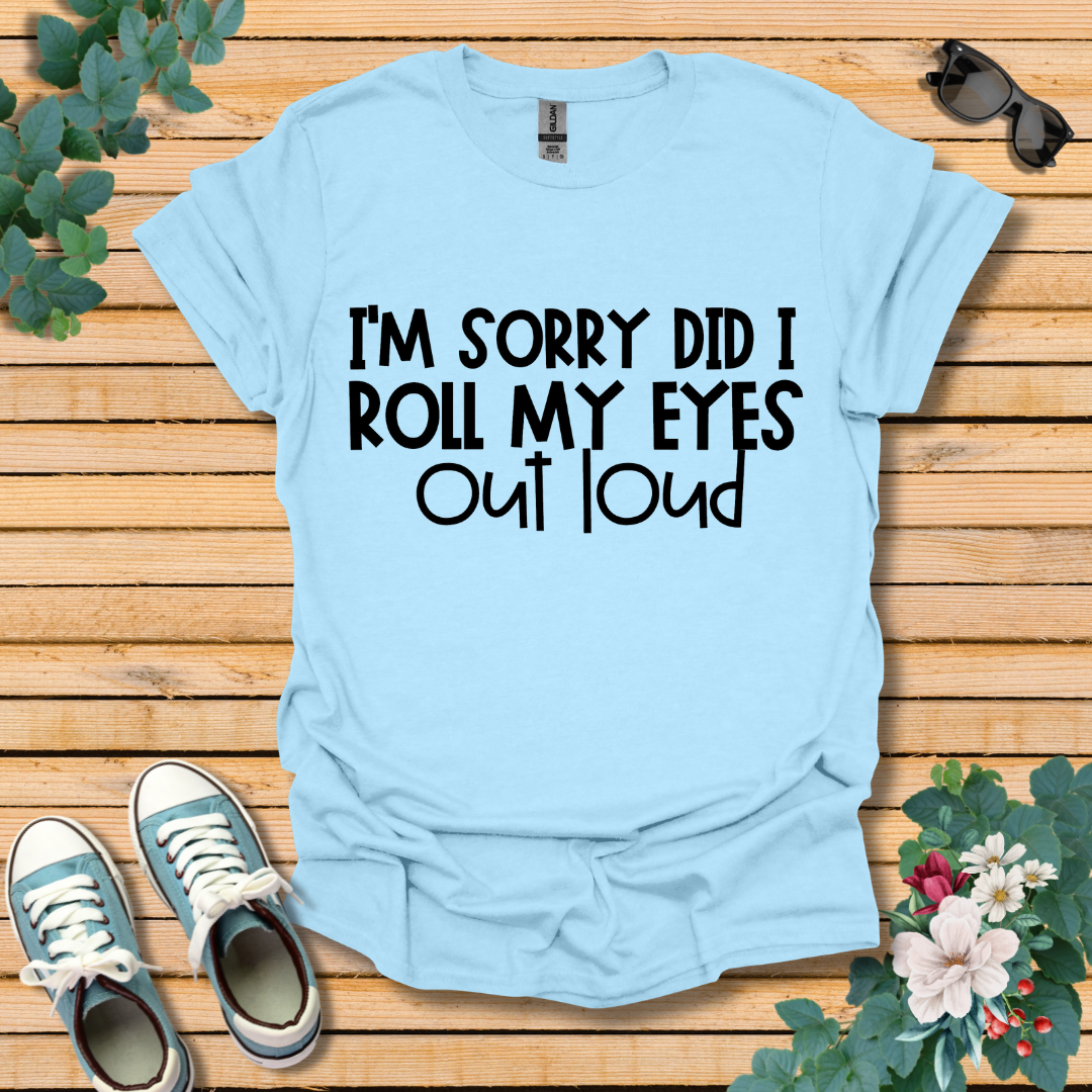 Roll Eyes T-Shirt