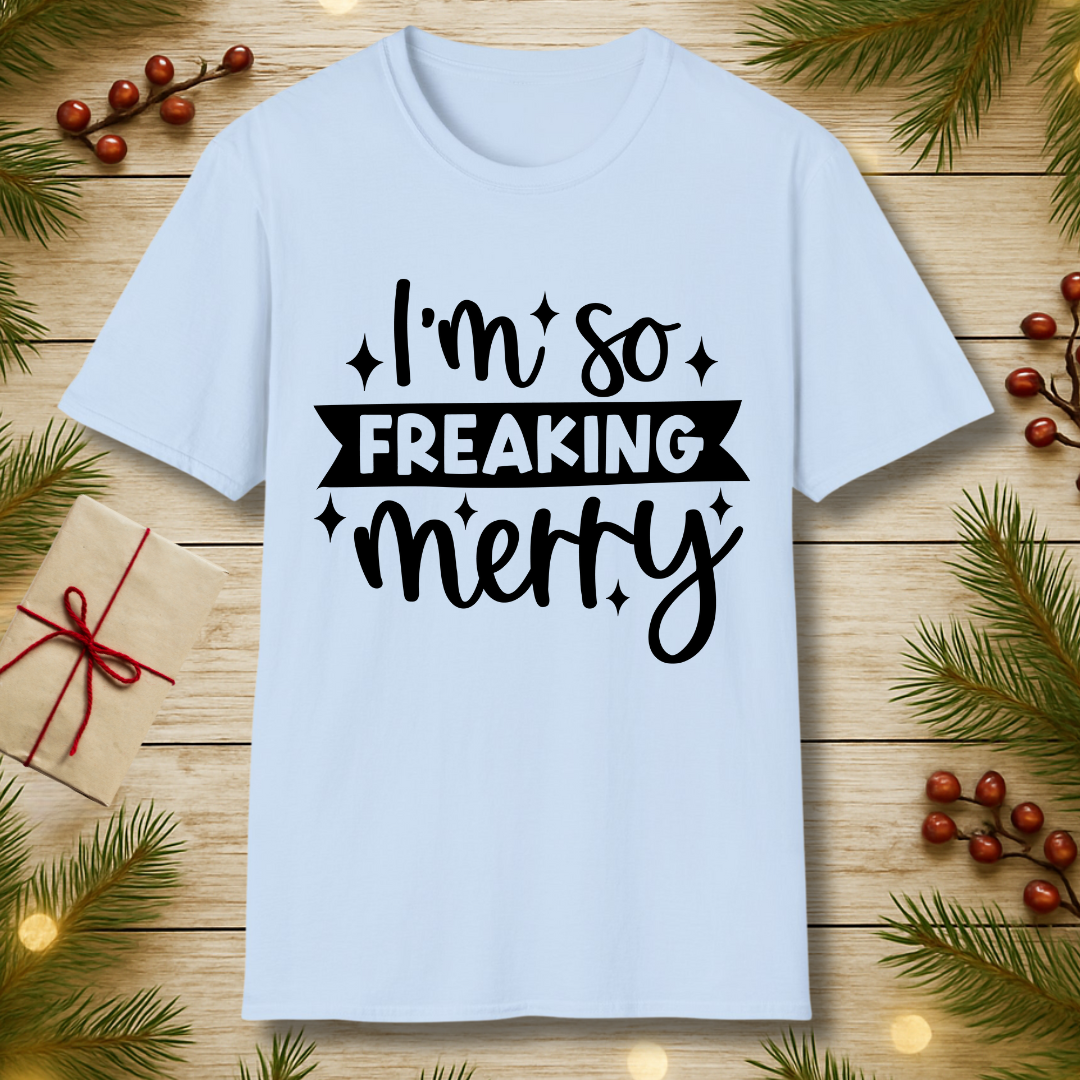 Freaking Merry T-Shirt