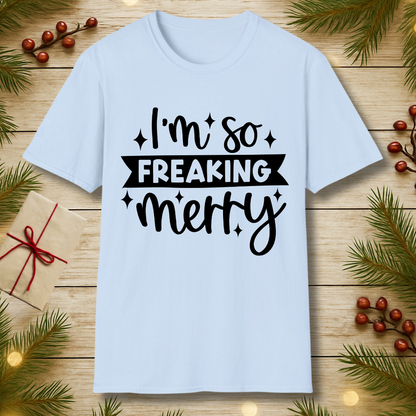 Freaking Merry T-Shirt