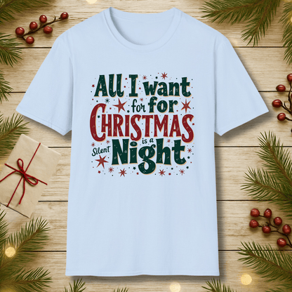 All I Want T-Shirt