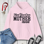 Mind Your Motherhood Hoodie