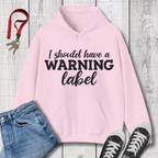 I Should Have Hoodie