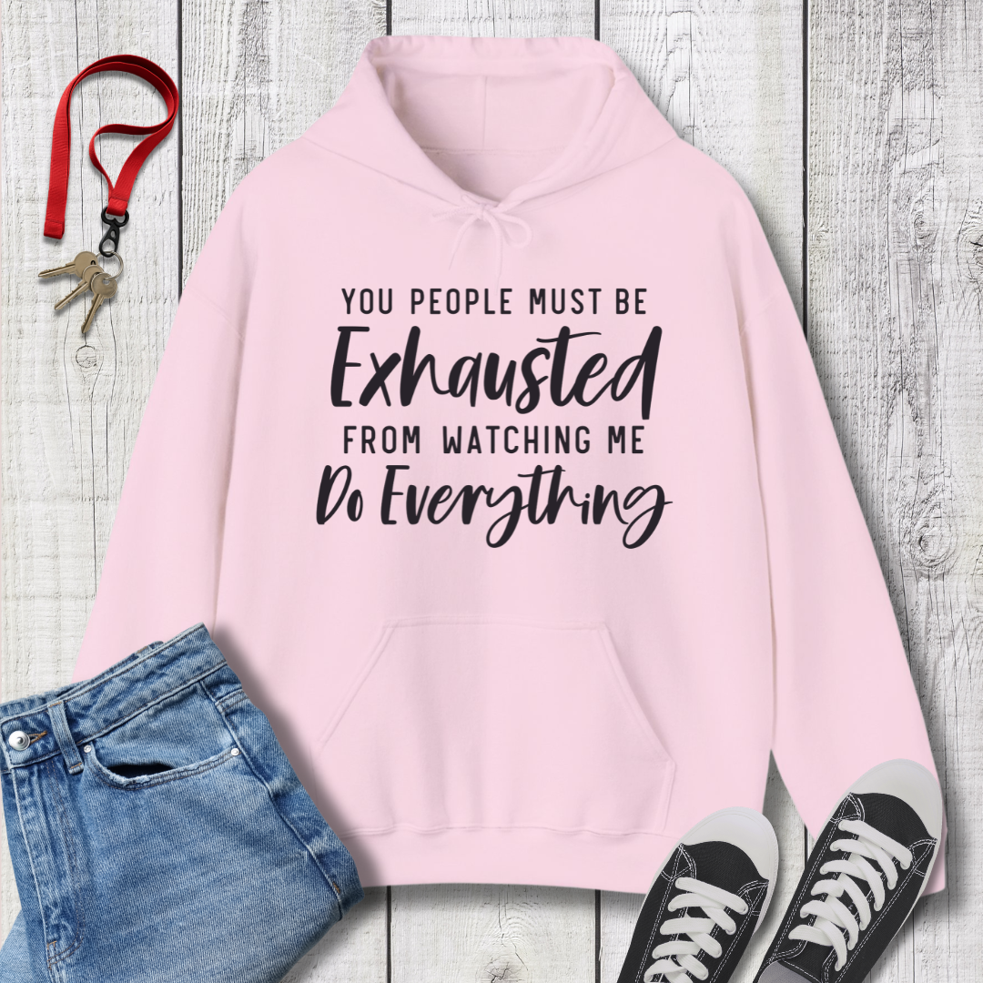 Exhausted Hoodie