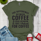 The Difference between Coffee T-Shirt