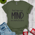 Losing My Mind T-Shirt