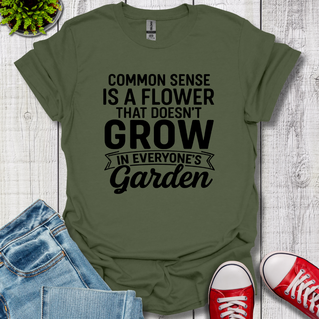 Common Sense Garden T-Shirt
