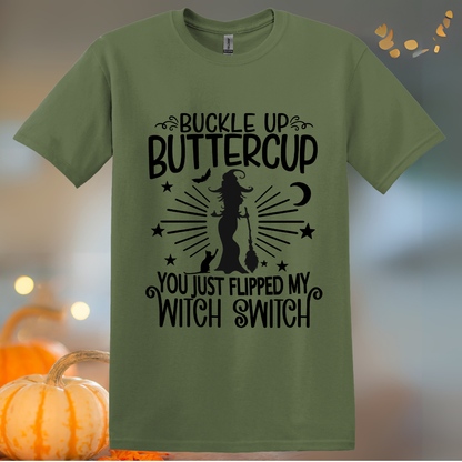 Buckle Up Buttercup Halloween T-Shirt