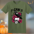 F-Caw-F Roses  T-Shirt