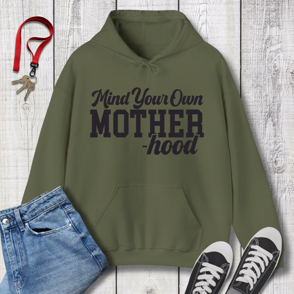 Mind Your Motherhood Hoodie