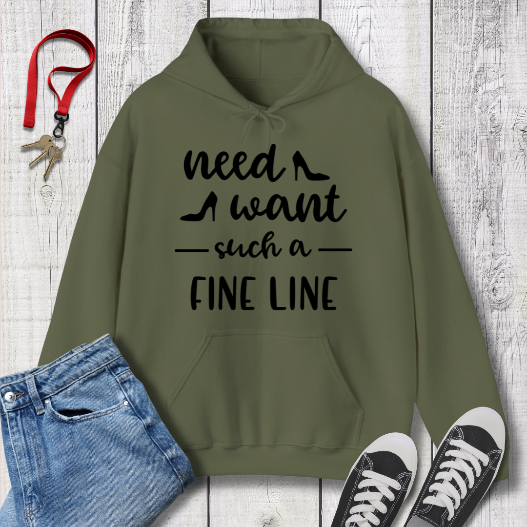 Need Want such a Fine Line Hoodie