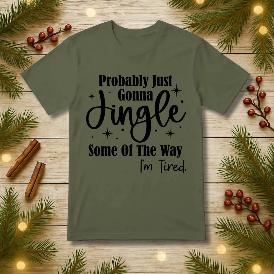 Jingle Some of the Way T-Shirt