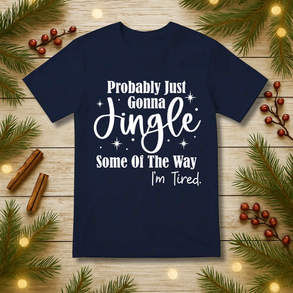 Jingle Some of the Way T-Shirt