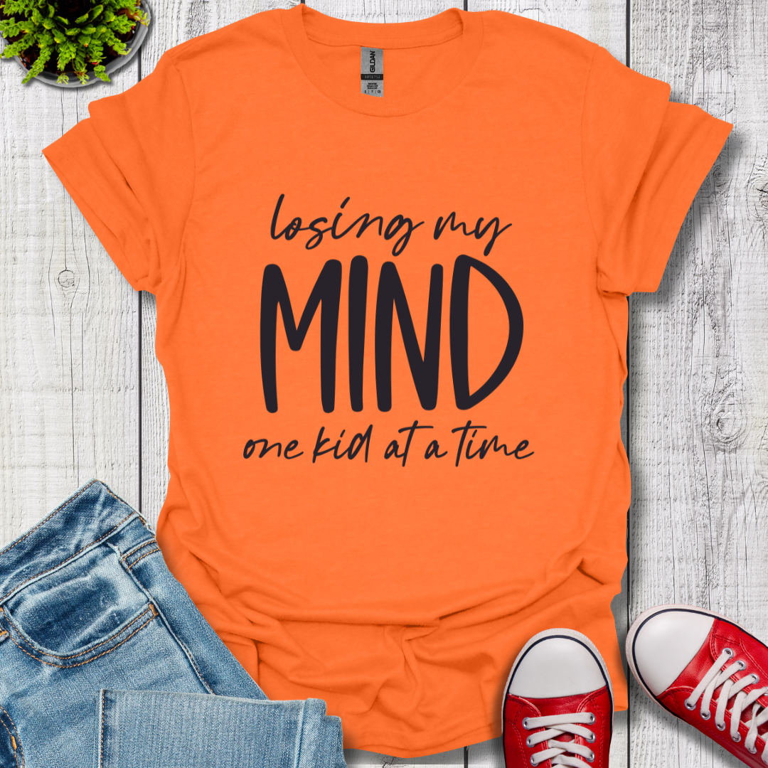 Losing My Mind T-Shirt