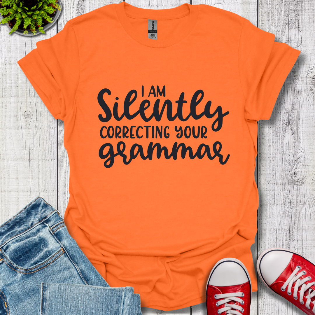 Silently Correcting your Grammar T-Shirt